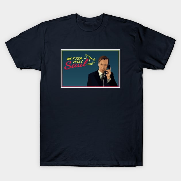 Better Call Saul T-Shirt by Rubinator4708